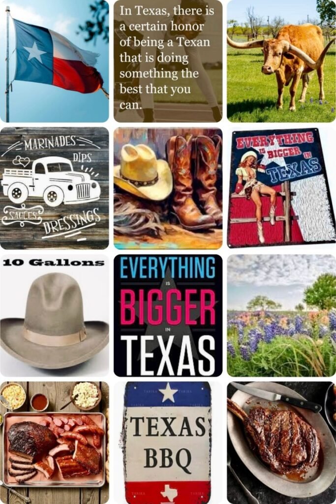 Everything is Bigger in Texas Collage: TX Spirit, Cattle, Texas Signs, TX BBQ, TX Quotes, TX Flag